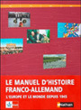 Manuel d'Histoire franco-allemand - G. Le Quintrec et P. Geiss